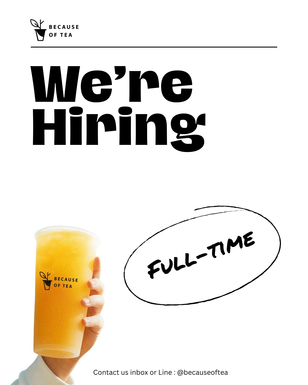 พนักงาน Full – Time ร้าน Because of tea